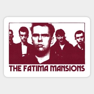 The Fatima Mansions  •  • Retro Fan Design Magnet